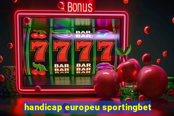 handicap europeu sportingbet